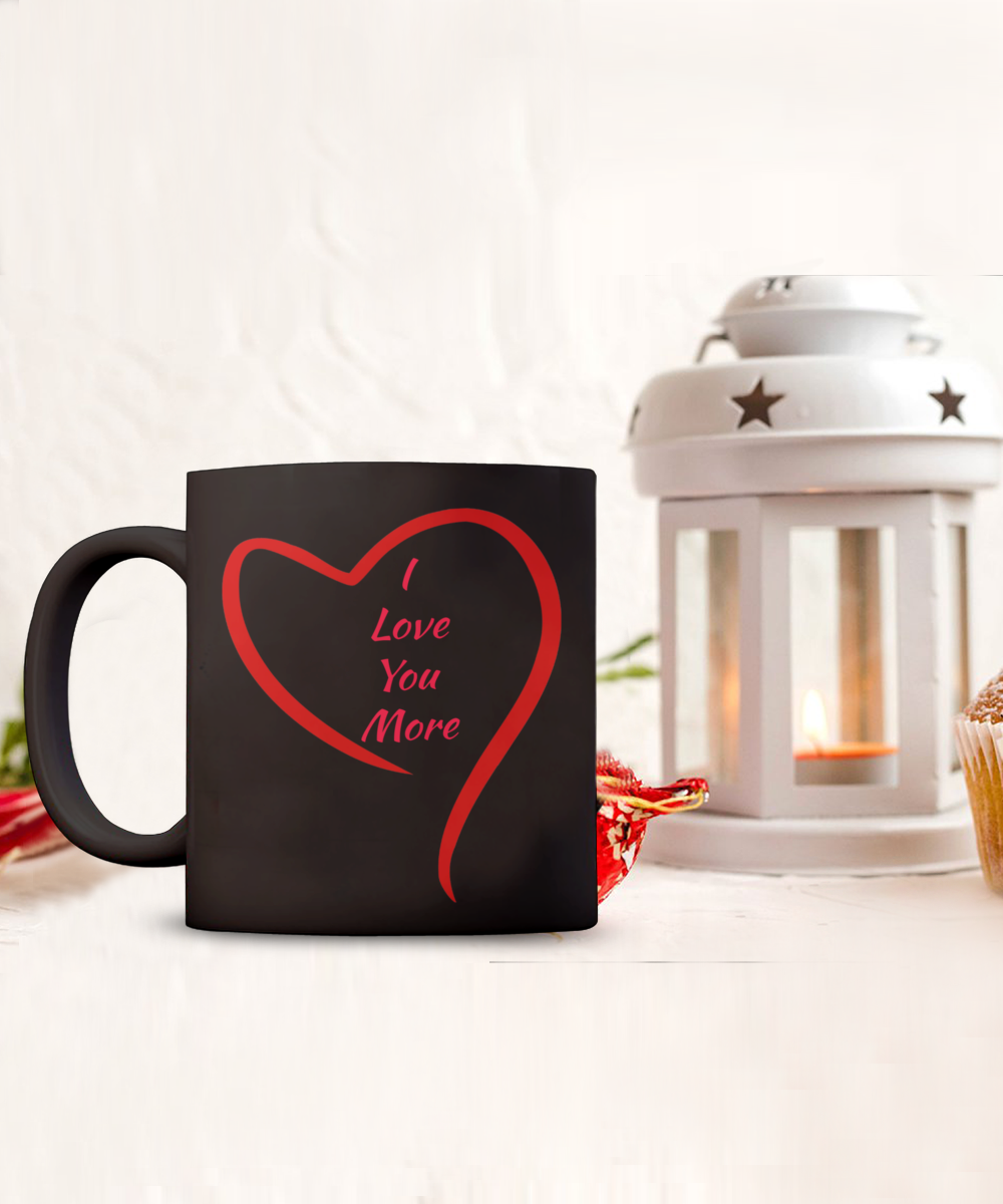 I love you more mug for Valentine's Day